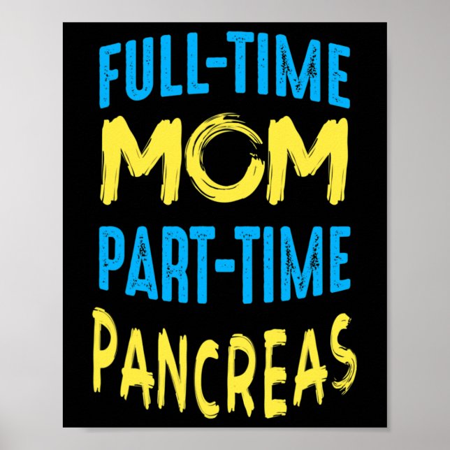 Poster Women Diabetes Awareness Month Outfit Mom Part Tim (Devant)