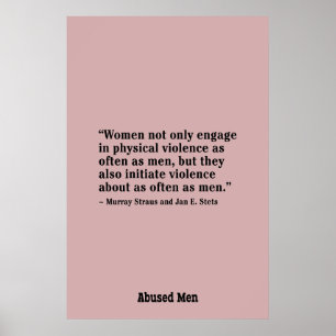 Poster Women Not Only Engage In Physical Violence …
