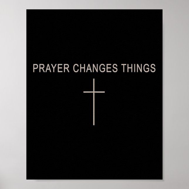 Poster Women Prayer Changes Things Christian Minimalist T (Devant)