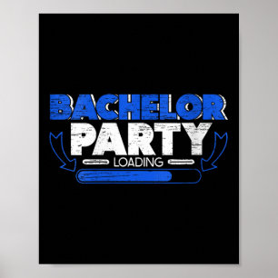 Poster Womens Bachelor Chargement Groom Bride Party Funny