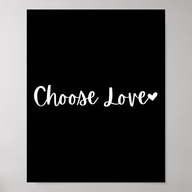 Poster Womens Choose Love Motivational Mantra V-neck  (Devant)
