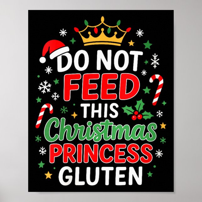 Poster Womens Do Not Feed This Princess Gluten Funny Holy (Devant)