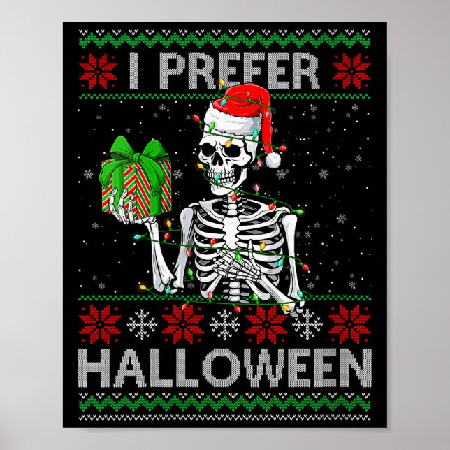 Poster Womens Funny I Prefer Halloween Skeleton Ugly Chri (Devant)