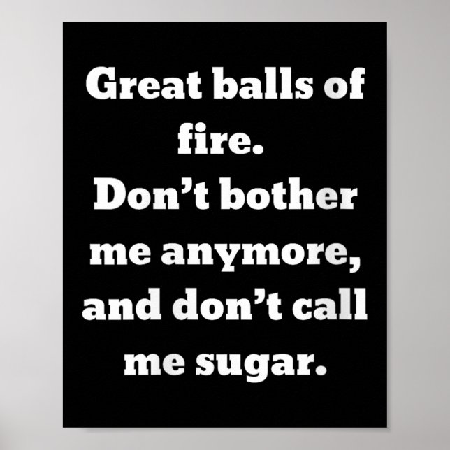 Poster Womens Great Of Fire. Don't Bother Me Anymore And  (Devant)