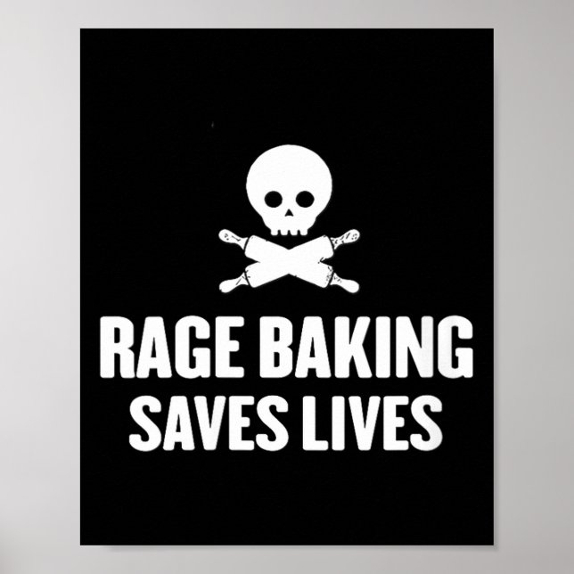 Poster Womens Rage Baking Saves Live Skull Funny Baker Co (Devant)
