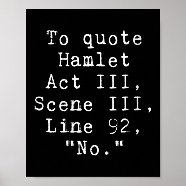 Poster Womens To Quote Hamlet Funny Literary Tee For Wome (Devant)