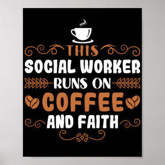 Poster Worker social This Social Worker Runs On Coffee
