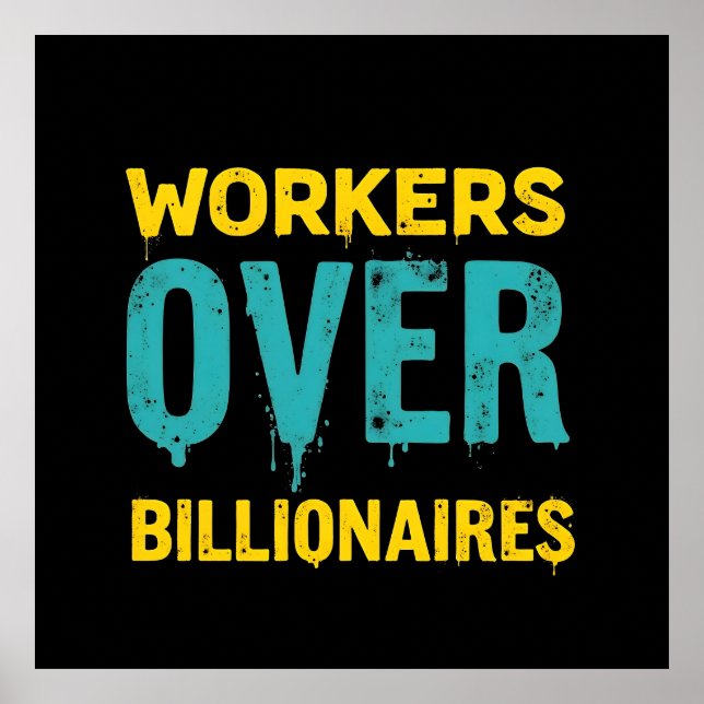 Poster Workers Over Billionaires: Power to the People HD (Devant)