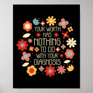 Poster Worth N'A Rien À Voir Avec Votre Diagnostic
