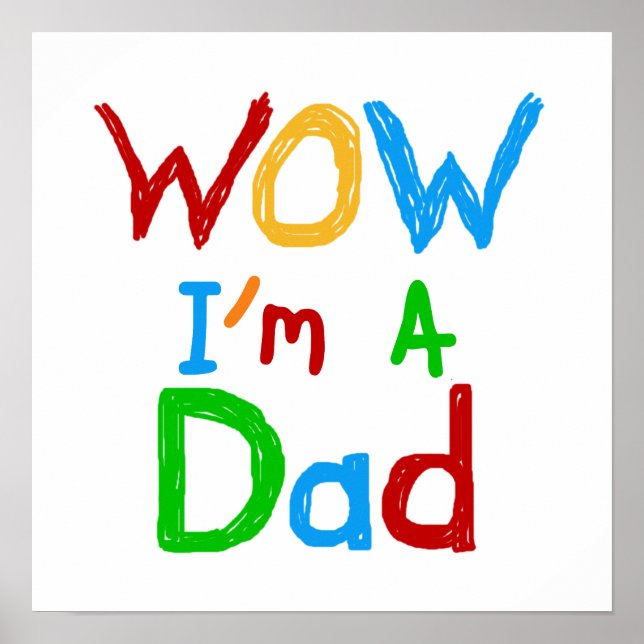 Poster WOW Je suis un t-shirt papa et des GIfts (Devant)