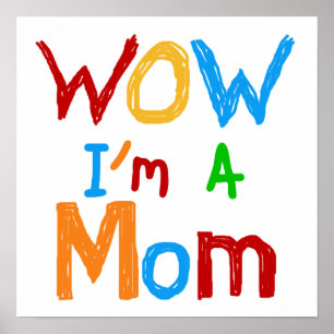 Poster WOW Je suis une maman T-shirts et GIfts