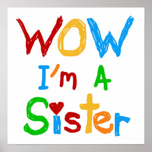 Poster WOW Je suis une Soeur T-shirts et GIfts