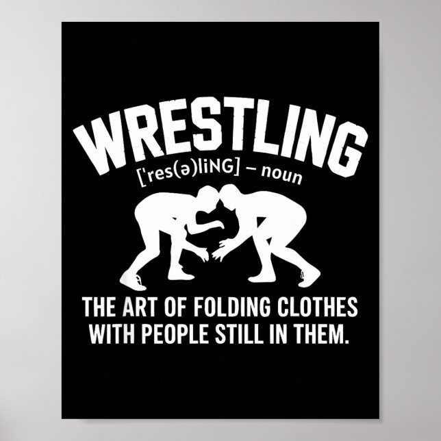 Poster Wrestling Funny Definition The Art Of Folding Clot (Devant)