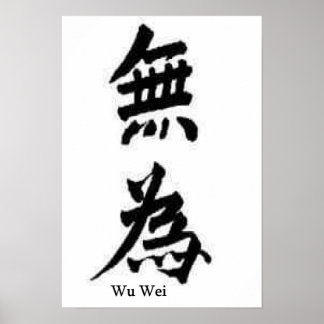 Poster Wu Wei Deixa Ser