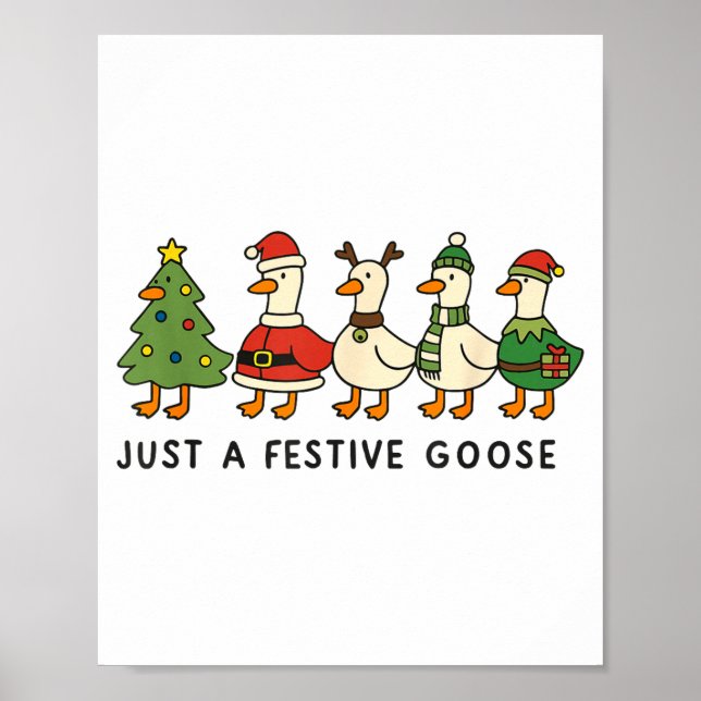 Poster Xmas Funny Silly Goose Christmas Pjs Just A Festiv (Devant)