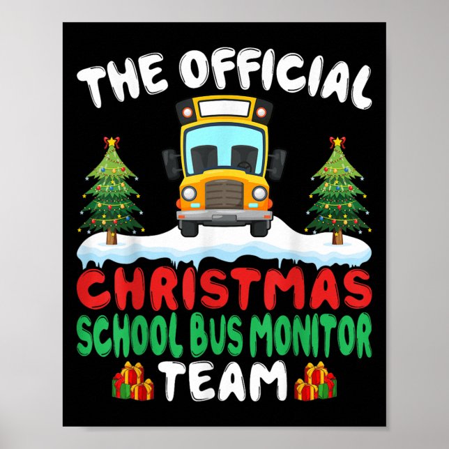 Poster Xmas School Bus Monitor Team - School Bus Monitor  (Devant)