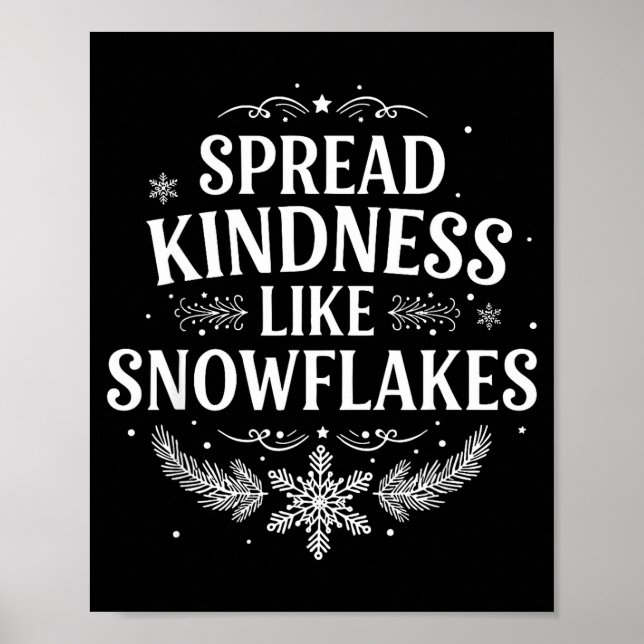 Poster Xmas Themed Spread Kindness Like Snowflakes Merry  (Devant)
