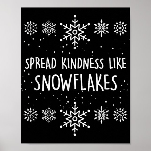 Poster Xmas Themed Spread Kindness Like Snowflakes Merry  (Devant)