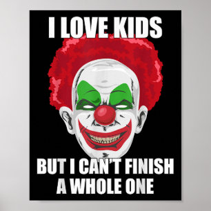 Poster Y Clown J'aime les enfants mais je ne peux pas en