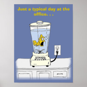 Poster Ya Betcha I'm Stressed! (Fish in a Blender)