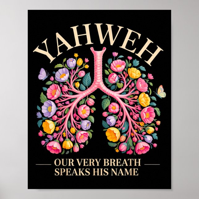 Poster Yahweh Our Very Breath Speaks His Name Christian  (Devant)
