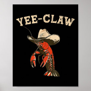 Poster Yee Claw ! Funky Crawfish Cajun Seafood Festival