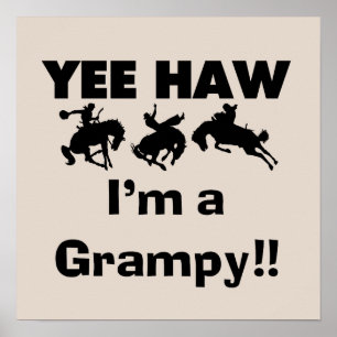 Poster Yee Haw Je suis un T-shirts Grampy et des cadeaux