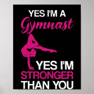 Poster Yes I'm A Gymnast Gymnastics Athlete Handstand