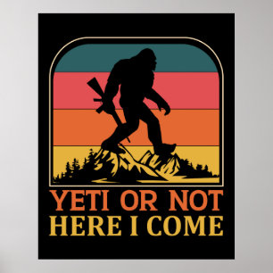Poster Yeti Ou Pas Je Viens