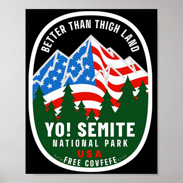Poster Yo Semite National Park Funny American Flag Thigh  (Devant)