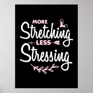 Poster Yoga Lover   Plus Étirement Moins Stressant