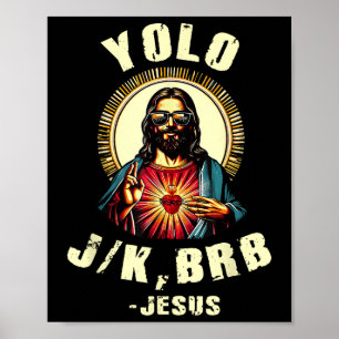 Poster Yolo Jk Brb Jesus Drôle Pâques Jour Bible Vintage 