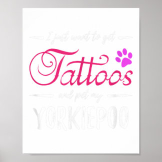 Poster Yorkiepoo Amoureux des chiens Tattoo Funny Chien M