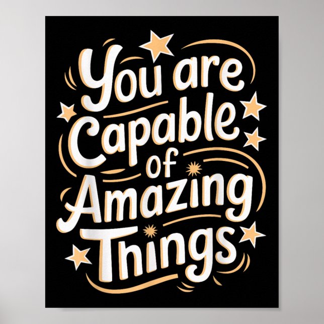 Poster You Are Capable Of Amazing Things  (Devant)