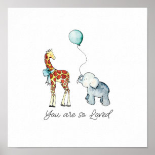 Poster You Are So Loved Elephant and Giraffe
