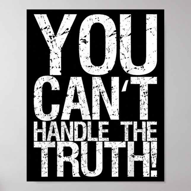 Poster You Can't Handle The Truth!  (Devant)