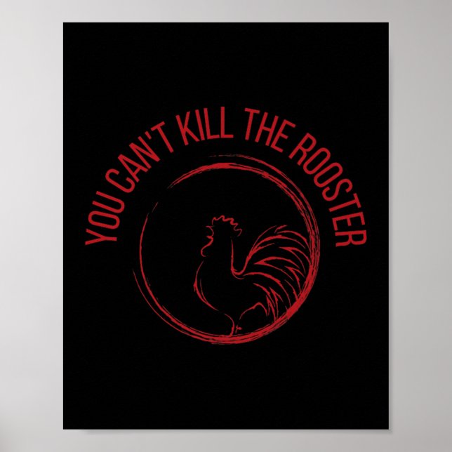 Poster You Can't Kill The Rooster Premium  (Devant)