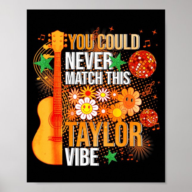 Poster You Could Never Match This Taylor Vibe Groovy Wome (Devant)