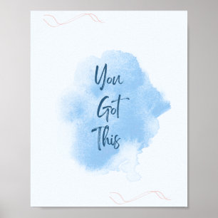 Poster You Got This - Home Décor, Motivational 