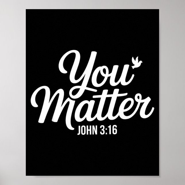 Poster You John 3 16 Bible Verse Christian Faith Quote  (Devant)