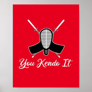 Poster You Kendo It - drôle Kendo Aikido Pun Joke Graphic