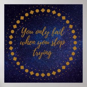 Poster You only fail when you stop trying wood wall art