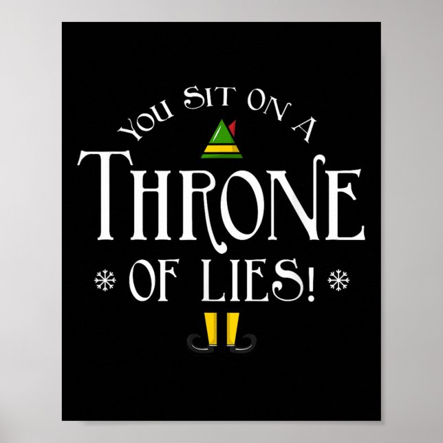 Poster You Sit On A Throne Of Lies! Funny Christmas Fake  (Devant)