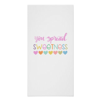 Poster You Spread Sweetness – Cute Pastel Quote Design fo