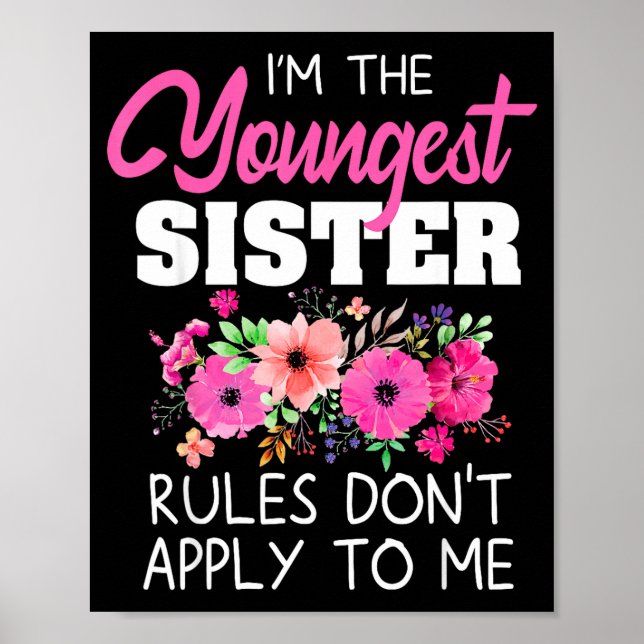 Poster Youngest Sister Shirt Rules Don't Apply To Me Matc (Devant)