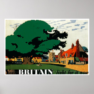 Poster Your Britain ~ Fight For It Now