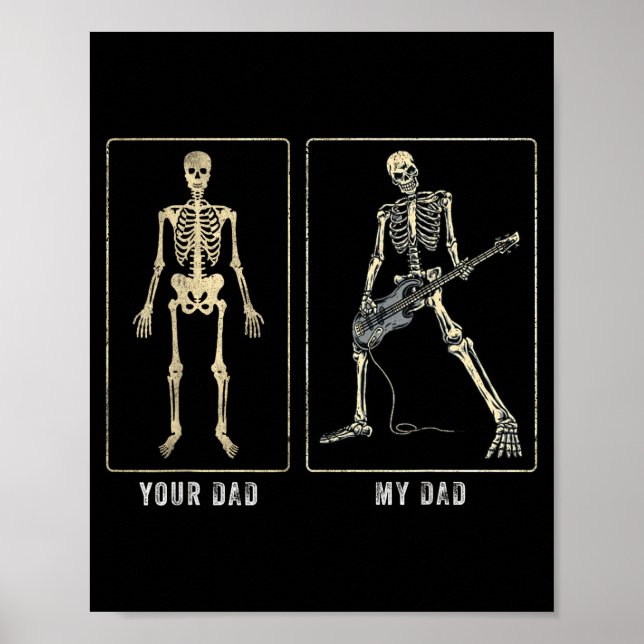 Poster Your Dad My Dad Funny Father Day Quote For Guitar  (Devant)