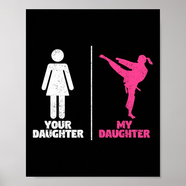Poster Your Daughter My Daughter Martial Arts Lovers Prou (Devant)