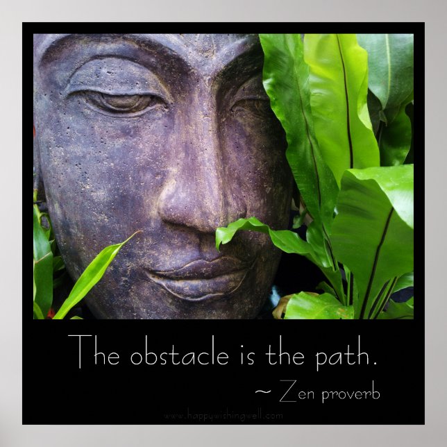 Poster Zen Bouddha Obstacle est l'affiche du chemin (Devant)