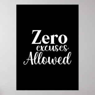 Poster Zéro Excuses autorisées - Gymnase, Hustle, Succès